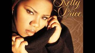 All I Want is You Kelly Price Ft. Gerald Levert &amp; K-Ci