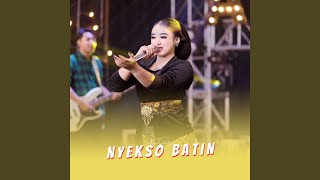 Download lagu Nyekso Batin mp3 Download lagu Nyekso Batin mp3