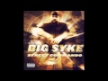 Big Syke - Never - Street Commando