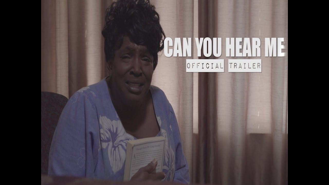 Can You Hear Me(Official Trailer)