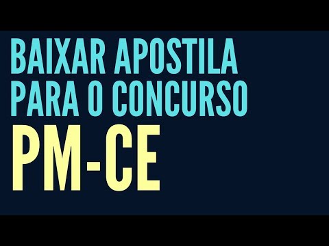 Baixar Apostila Concurso PM CE