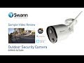 Swann Outdoor Security Camera sample CCTV footage review