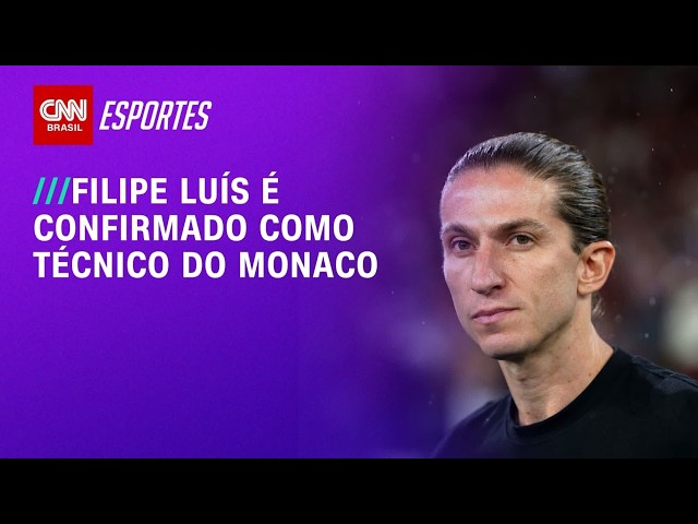 Monaco anuncia Filipe Luís como novo treinador | LIVE CNN