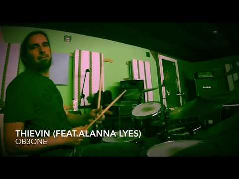 OEB3one/Thievin (feat.Alanna Lyes)/ Drum Cover by flob234