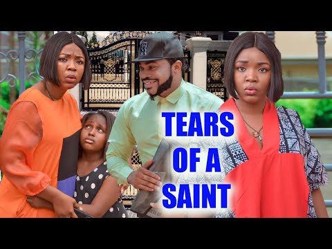 TEARS OF A SAINT FULL MOVIE ''EKENE UMENWA'' 2023 LATEST NIGERIAN NOLLYWOOD MOVIE