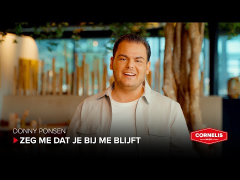 Donny Ponsen - Zeg Me Dat Je Bij Me Blijft (Officiële Videoclip)