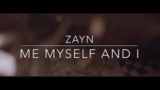 Download lagu Zayn - Me myself and I (Lyrics Video) Beyoncé mp3