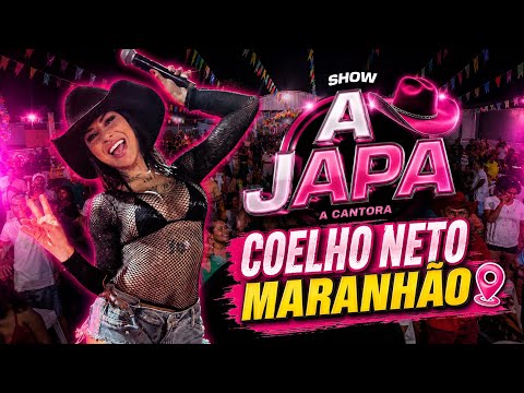 A Japa Ao Vivo | COELHO NETO-MA