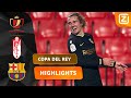 SENSATIONEEL! WAT EEN COMEBACK! ?? | Granada vs Barcelona | Copa del Rey 2020/21 | Samenvatting