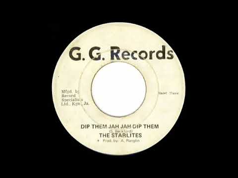 The Starlights & Stanley Beckford : Dip Jah Jah Dip Them