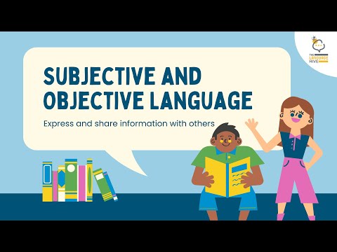 Subjective vs Objective Language | The Language Hive