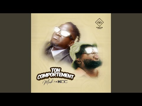 Ton comportement (feat. Ko-C)