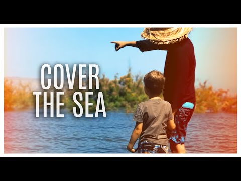 Thumbnail for Cover the Sea video