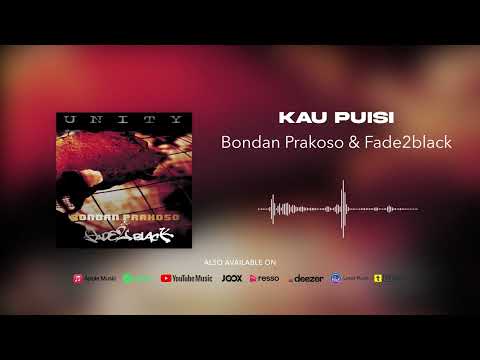 Kau Puisi - Bondan Prakoso