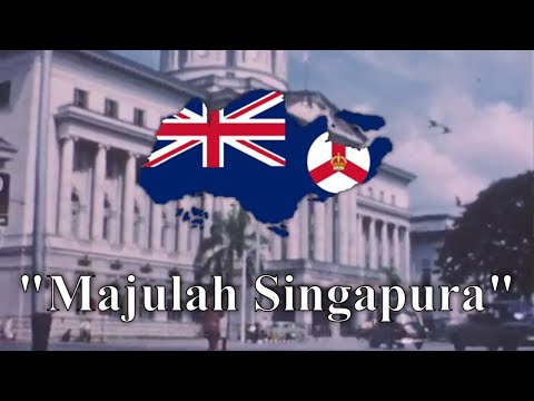 "Majulah Singapura" (1959) - Old Anthem of Singapore