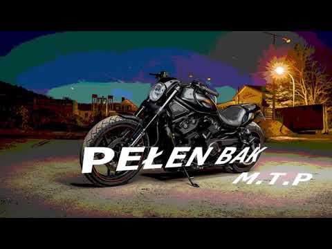 M.T.P - Pełen Bak (OFFICIAL AUDIO)