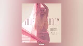 Christina Aguilera - Your Body