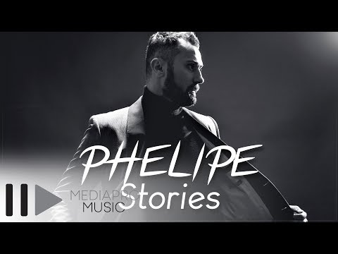 Phelipe - Stories (Official Single)