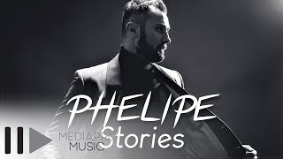 Phelipe - Stories (Official Single)