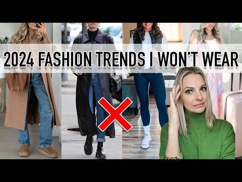 2024 Fashion Trends I Won't Wear