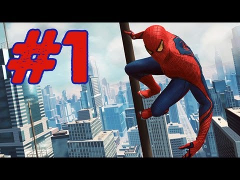 The Amazing Spider-Man Walkthrough - Part 1 [Chapter 1] Oscorp is Your Friend (Gameplay/Commentary)