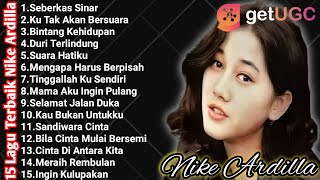 Download lagu Nike ardila full album the best [Lagu lagu kenangan Bintang kehidupan, Seberkas Sinar, Suara Hati] mp3