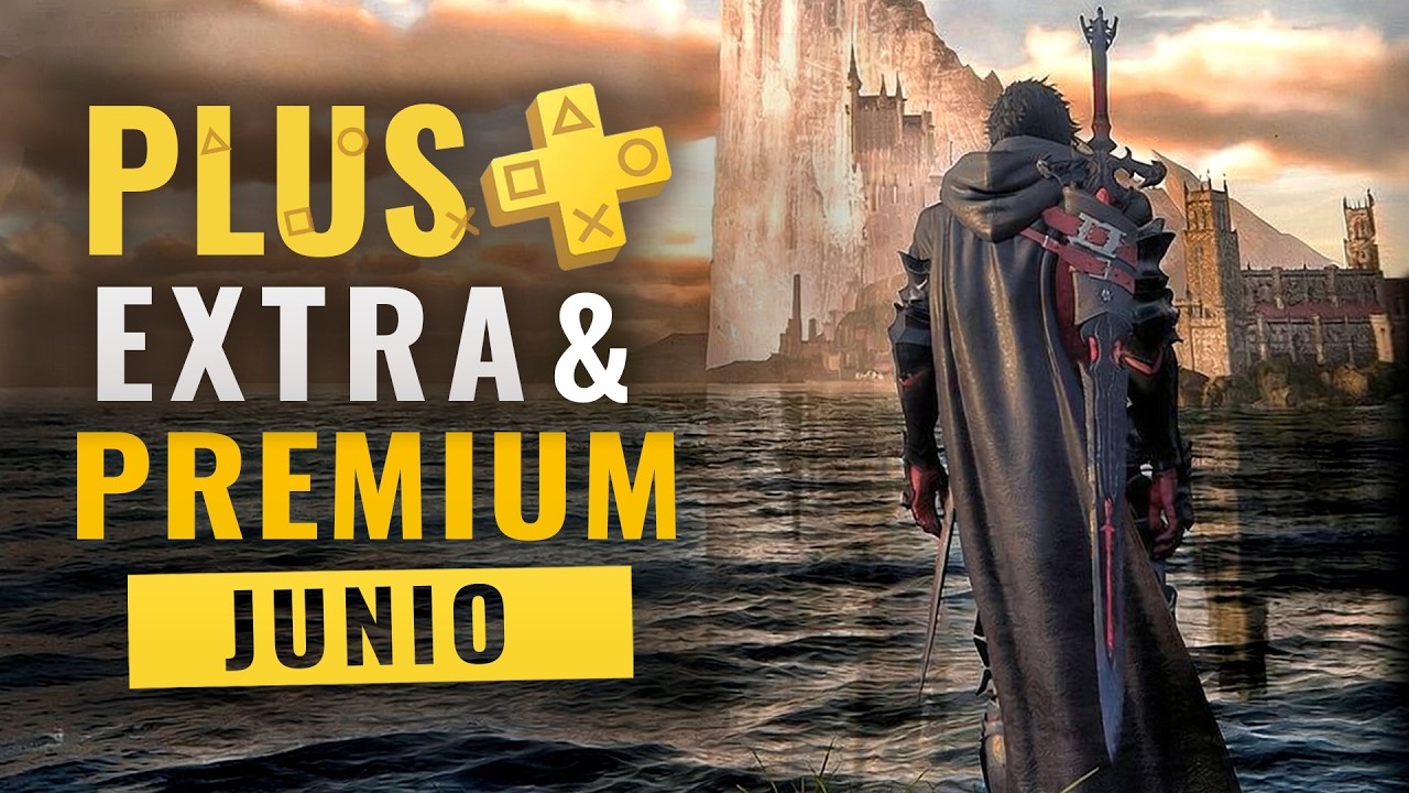 PLAYSTATION PLUS JUNIO 2026: LOS NUEVOS JUEGOS (Extra y Premium)
