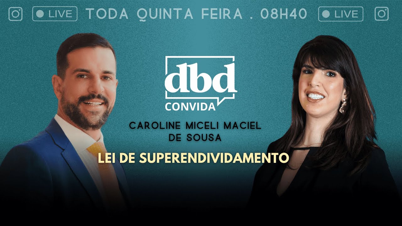 DIREITO BANCÁRIO EM DEBATE: lei do superendividamento