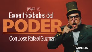 Download lagu Excentricidades del poder con Jose Rafael Guzmán | 208 mp3 Download lagu Excentricidades del poder con Jose Rafael Guzmán | 208 mp3