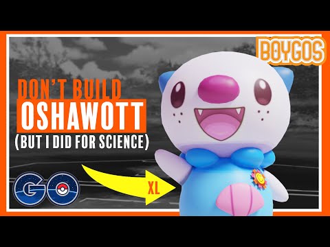XL LVL 51 OSHAWOTT is my MOST RIDICULOUS BUILD YET?!? (POKéMON GO) (GO Battle League)