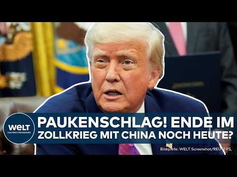 DONALD TRUMP: Zollkrieg mit China am Ende? Plötzlich spricht Trump von "vollständigem Neustart"