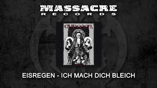 EISREGEN - Ich Mach Dich Bleich (Song Stream)