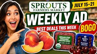 Sprouts Weekly Ad July 15–21, 2026 | Best Deals, BOGO & Organic Savings | Sprouts Farmers Market