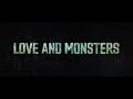 LOVE AND MONSTERS 2020 ENDING CREDITS