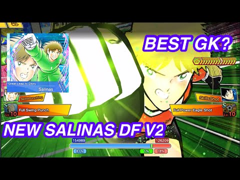 SALINAS DF V2 “ONE PUNCH MAN” BEST GK? CAPTAIN TSUBASA DREAM TEAM