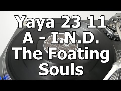 Yaya 23 11 - A - I.N.D. - The Foating Souls