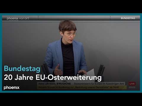 Bundestagsdebatte zu 20 Jahre EU-Osterweiterung am 25.04.24
