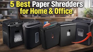 5 Best Paper Shredders for Home & Office (Buying guide)