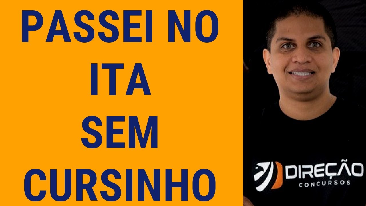 Passei no ITA sem cursinho! Entenda como eu me preparei