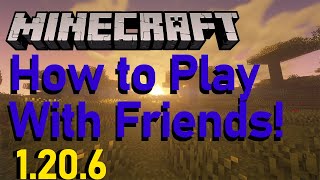 [UPDATED 1.20.4] How to Play With Friends in Minecraft
