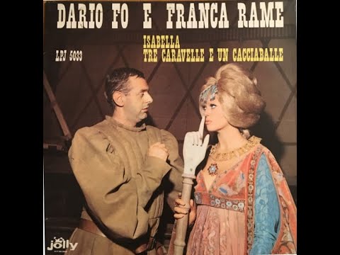 - DARIO FO / FRANCA RAME - ISABELLA TRE CARAVELLE E UN CACCIABALLE - ( - Jolly LPJ 5033 –1963 - ) -