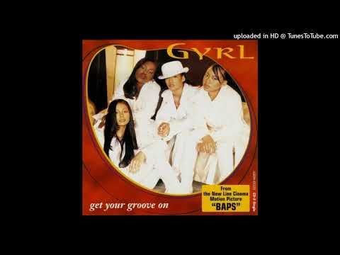 Gyrl - Get Your Groove On (Radio Edit)(1997)