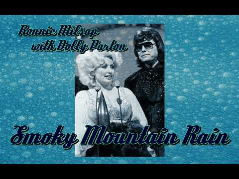 Ronnie Milsap with Dolly Parton  - Smoky Mountain Rain