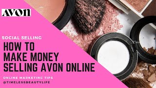 How to Sell Avon Online - Brand Yourself for Success