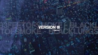 93FEETOFSMOKE - Black Lungs