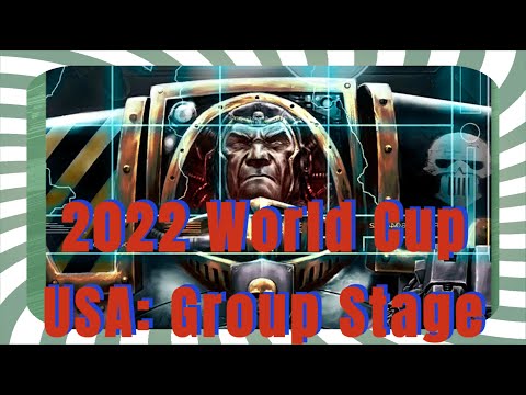 Horus Heresy: Legions ---World Cup 2022 Group Stage (Team USA)