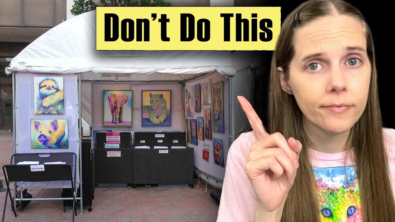 ART FAIR MISTAKES that are destroying your sales