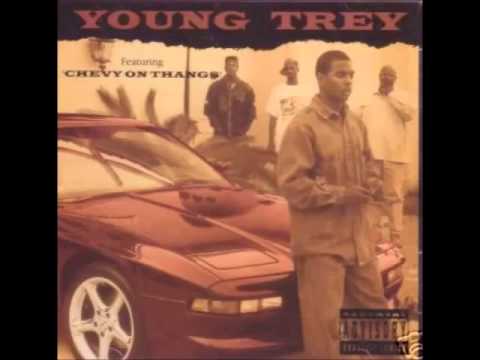 Young Trey - Chevy On Thangs  (Street Version)