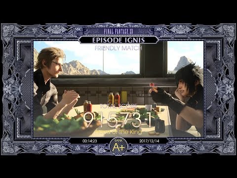 FINAL FANTASY XV: Episode Ignis (Friendly Match)