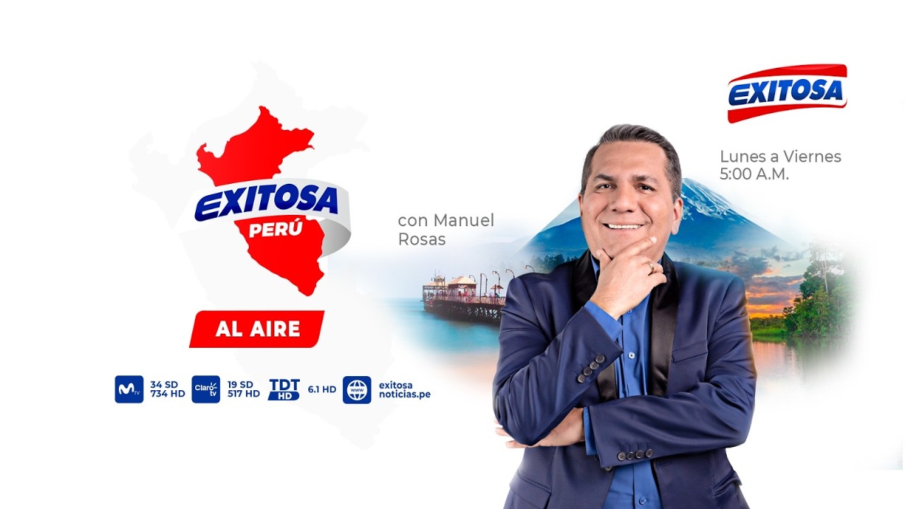 EXITOSA PERÙ🇵🇪🇵🇪📰 con MANUEL ROSAS  - 08/09/26